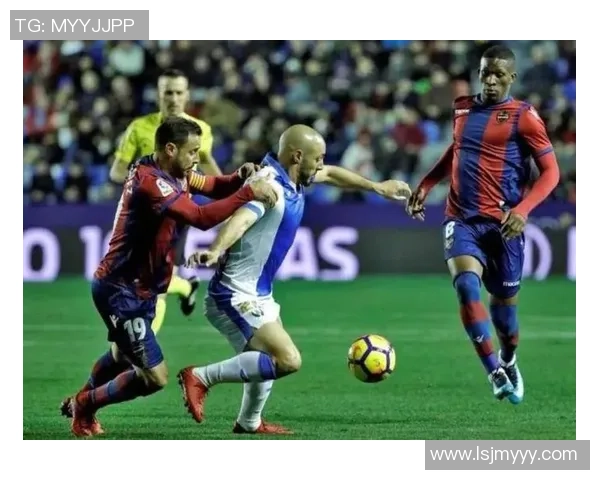 埃瓦尔主场迎战莱万特期待精彩对决双方争夺宝贵积分